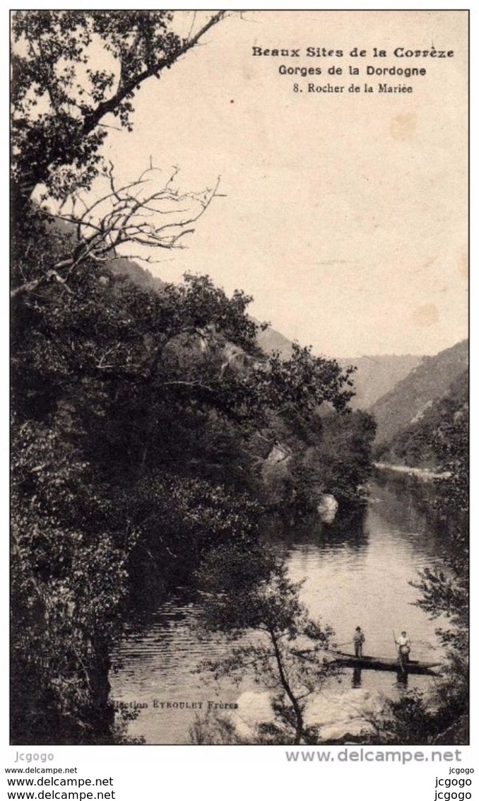 Gorges De La Dordogne  Rocher De La Mariée - Altri & Non Classificati