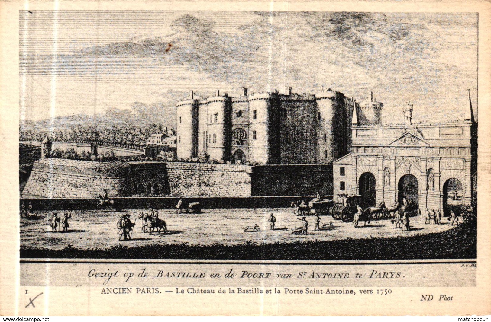 ANCIEN PARIS - LE CHATEAU DE LA BASTILLE ET LA PORTE SAINT ANTOINE VERS 1750 - Autres & Non Classés