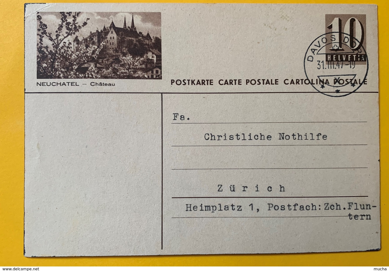 9519 - Entier Postal Illustration Neuchâtel Château Davos Dorf 31.03.1947 - Entiers Postaux