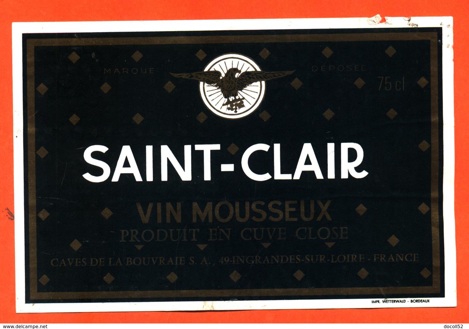 étiquette De Vin Mousseux Saint Clair Caves De La Bouvraie à Ingrandes Sur Loire - 75 Cl - Autres & Non Classés