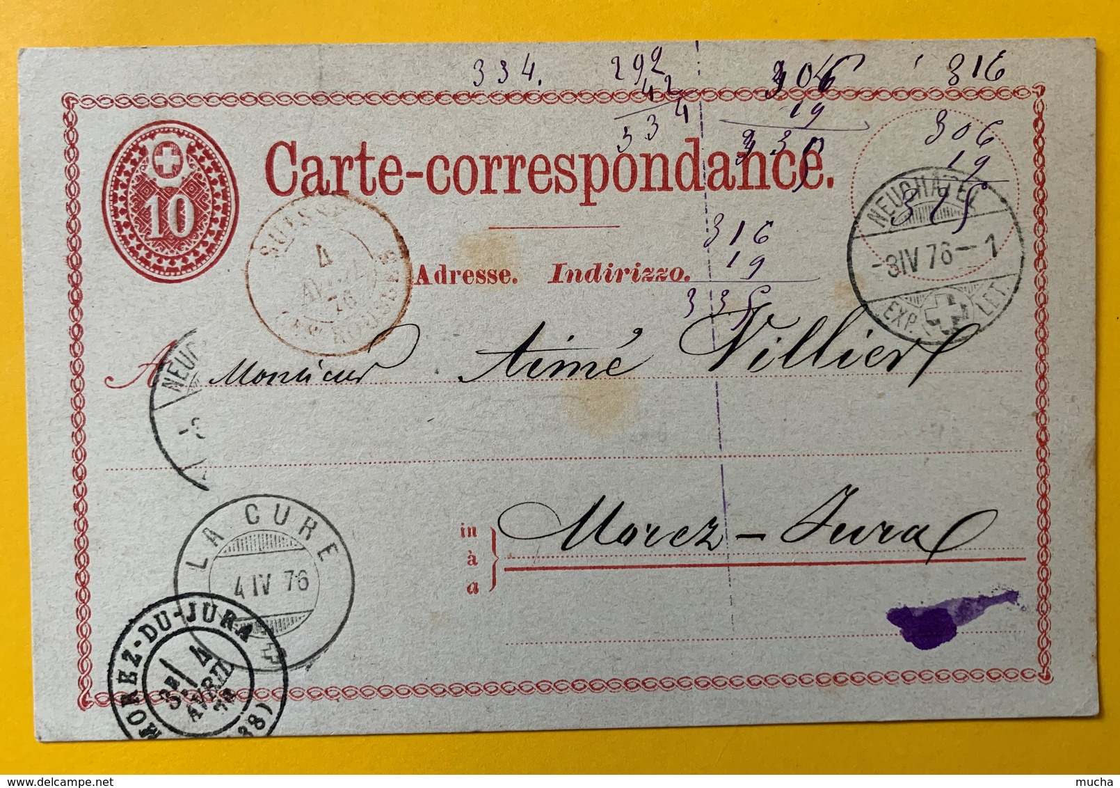 9530 - Entier Postal 10 Ct Rouge Neuchâtel 03.04.1876 La Cure 04.04.1876 Morez-du-Jura 04.04.1876 - Entiers Postaux