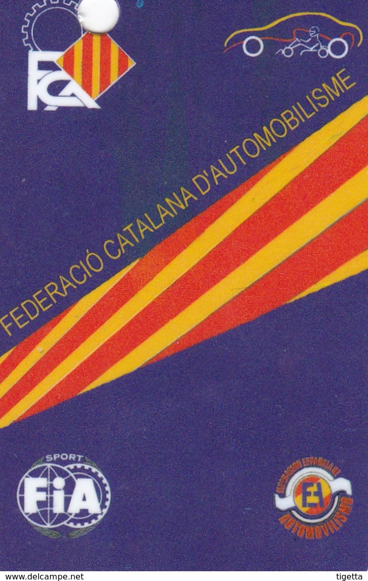 TESSERA ASSOCIATIVA FEDERACIO CATALANA D' AUTOMOBILISME - Trading Cards