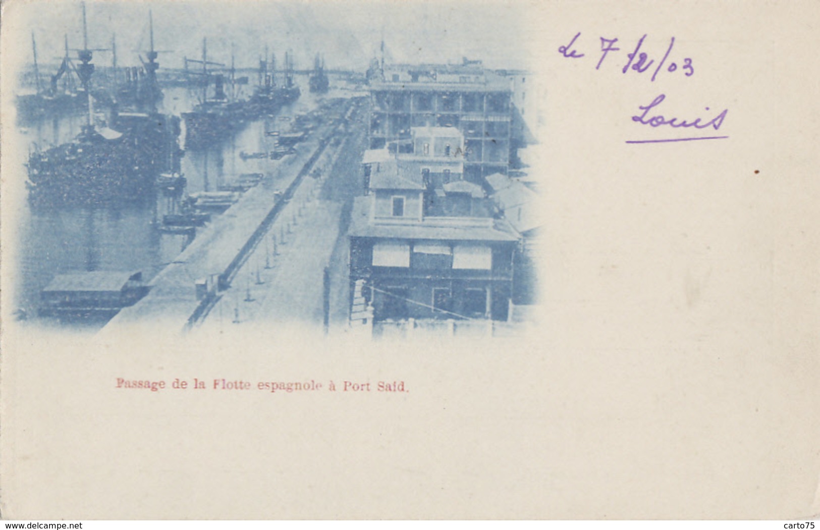 Egypte - Port-Said - Passage De La Flotte Espagnole - Marine Guerre Espagne - Postmarked 1903 - Port-Saïd