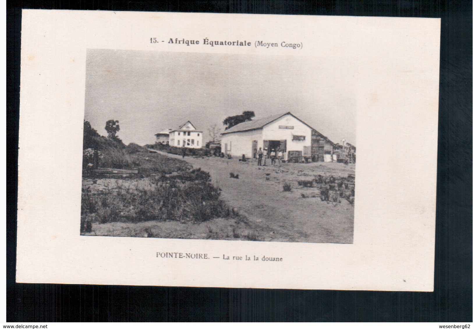 Congo Français Pointe- Noire - La Rue La La Douane Ca 1930 Old Postcard - Pointe-Noire
