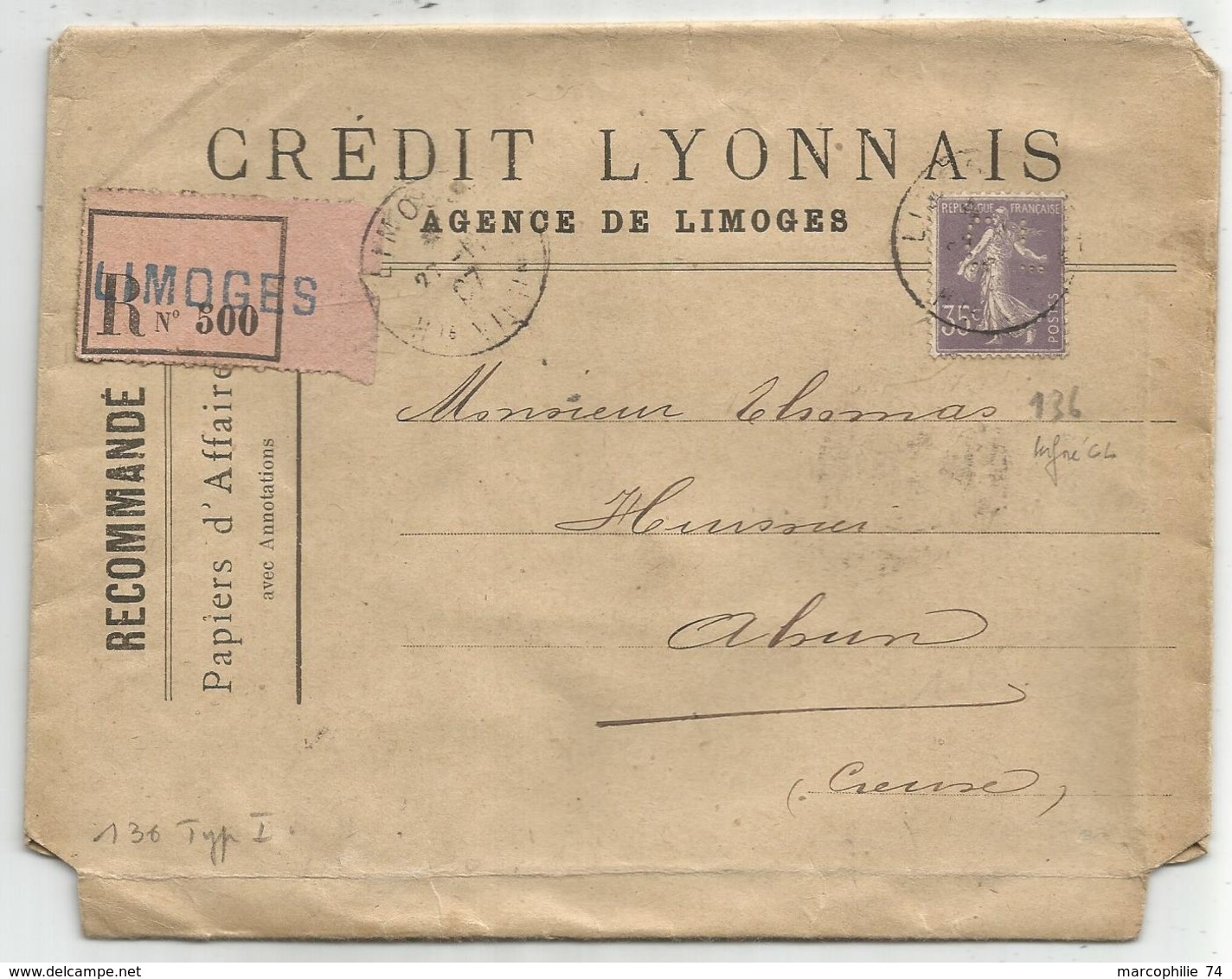 SEMEUSE 35C MAIGRE N°136 PERFORE CL SEUL PAPIERS AFFAIRES REC LIMOGES 1907 RARE - 1877-1920: Période Semi Moderne