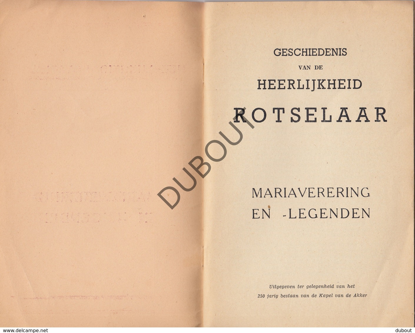 ROTSELAAR Mariaverering En Legenden 1952  (R553) - Antique