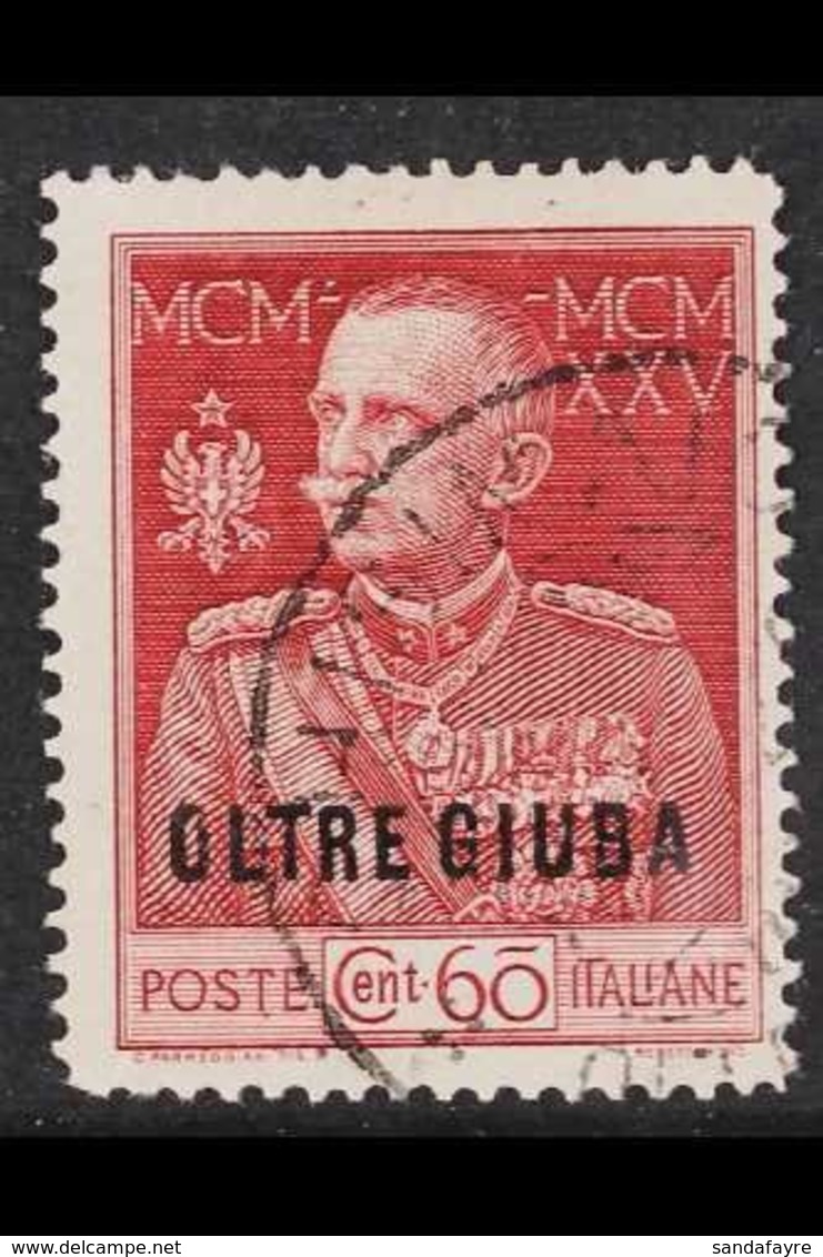 OLTRE GIUBA  1925-6 60c Carmine, Royal Jubilee, Variety "Perf 13½", Sass 21, Very Fine Used. Signed Oliva. Rare Stamp Un - Andere & Zonder Classificatie