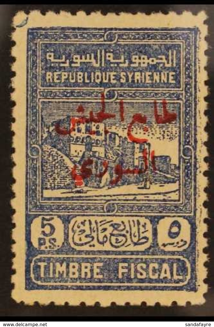 1945  5p Blue "Obligatory Tax" Stamp, SG T423, Superb Never Hinged Mint. Scarce Stamp. For More Images, Please Visit Htt - Syria