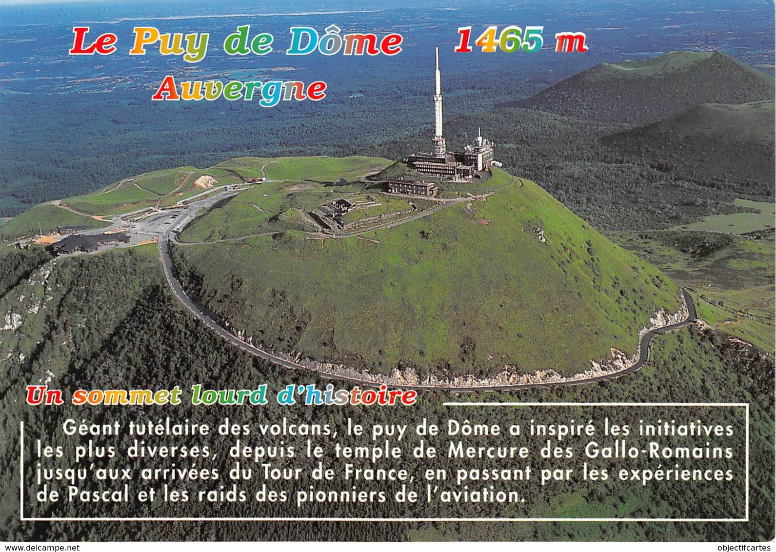 LE PUY DE DOME Desservi Par Une Route Qui Presente Une Pente De 12 Pourcent 18(scan Recto-verso) MA2213 - Autres & Non Classés