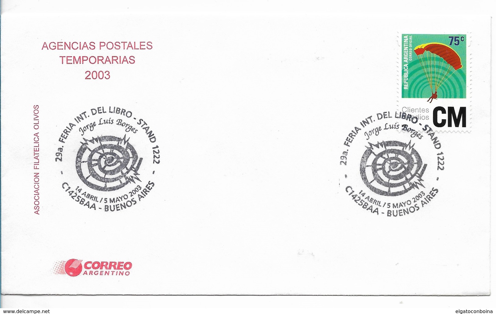 ARGENTINA 2003 INTL. BOOK FAIR, SPECIAL POSTMARK, JORGE LUIS BORGES, COVER - Ungebraucht