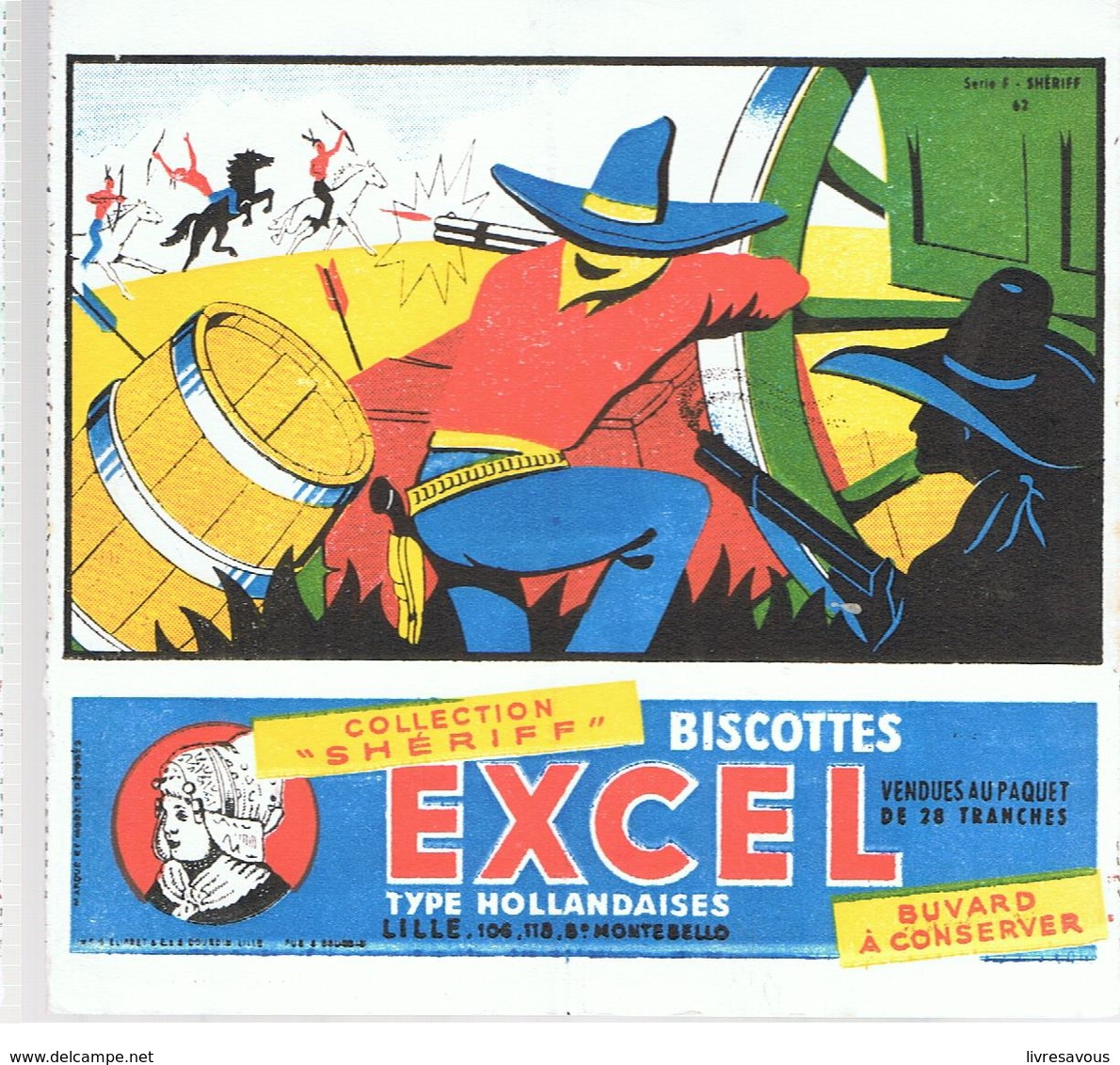 Buvard Biscottes EXCEL Collection Shériff Série F N°62 - Biscottes