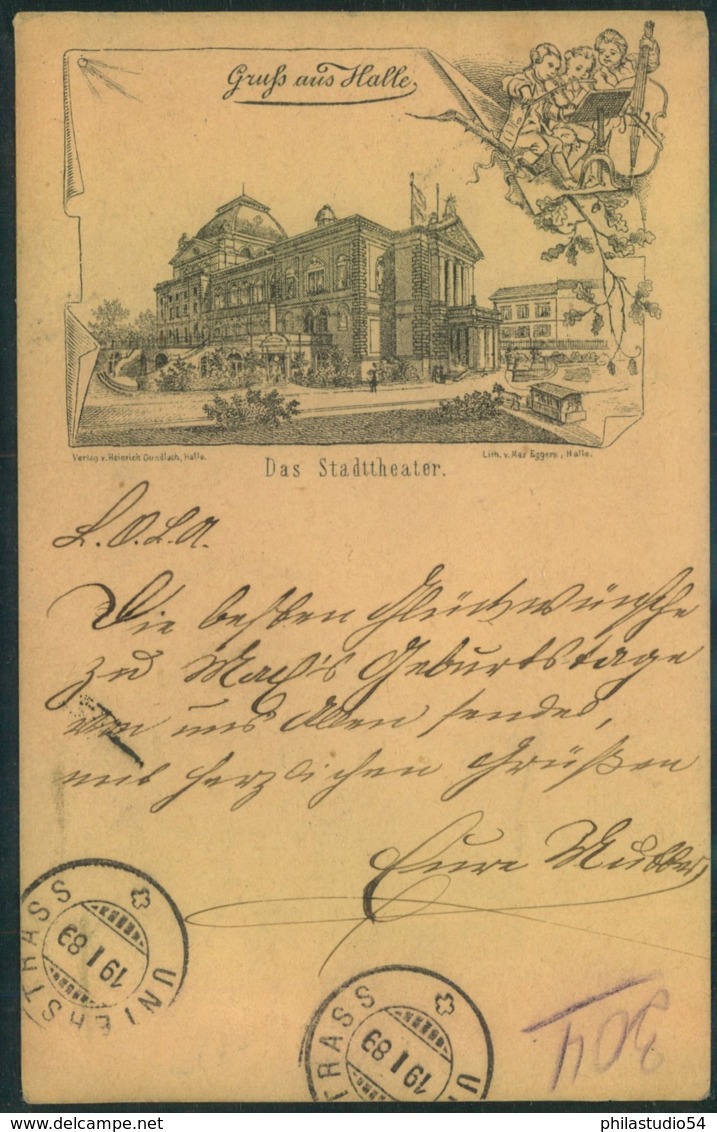 HALLE (SAALE), Vorläferkarte Gelaufen 1889 In Die Schweiz. Abb. "Das Stadttheater" - Autres & Non Classés