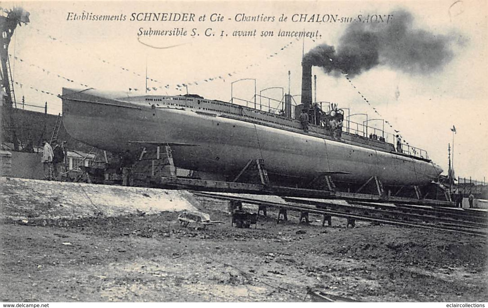 Chalon Sur Saône     71     Schneider Et Cie  Submersible S C I Avant Son Lancement         (voir Scan) - Chalon Sur Saone