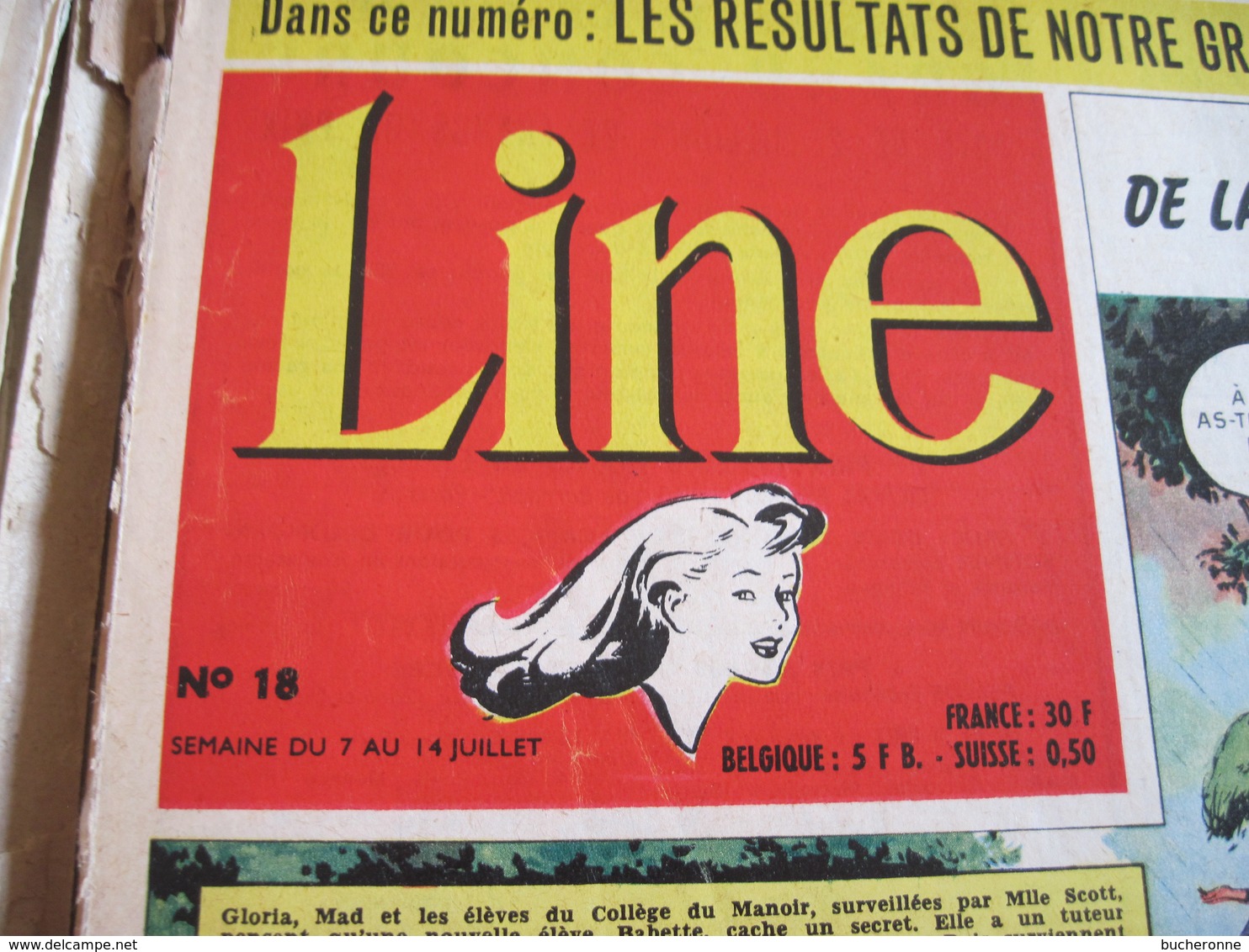 Recueil Journal LINE Le Journal Des Chics Filles Du N° 18 Du 7 Au 14 Juillet 1955 Au N° 34 Du 3 Au 10 Novembre 1955 TBE - 1950 - Today