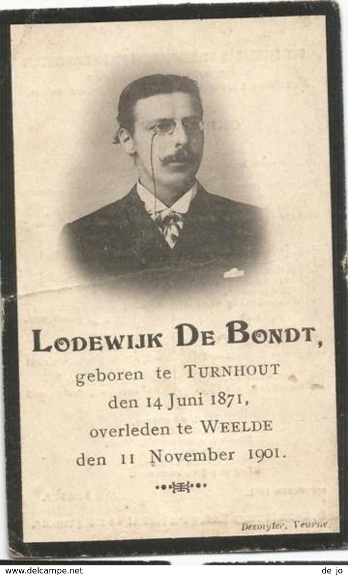 DE BONDT Lodewijk °1871 Turnhout +1901 Weelde Met Eigen Gedicht Dichter Doodsprentje Image Mortuaire Funeral Card - Religion & Esotericism