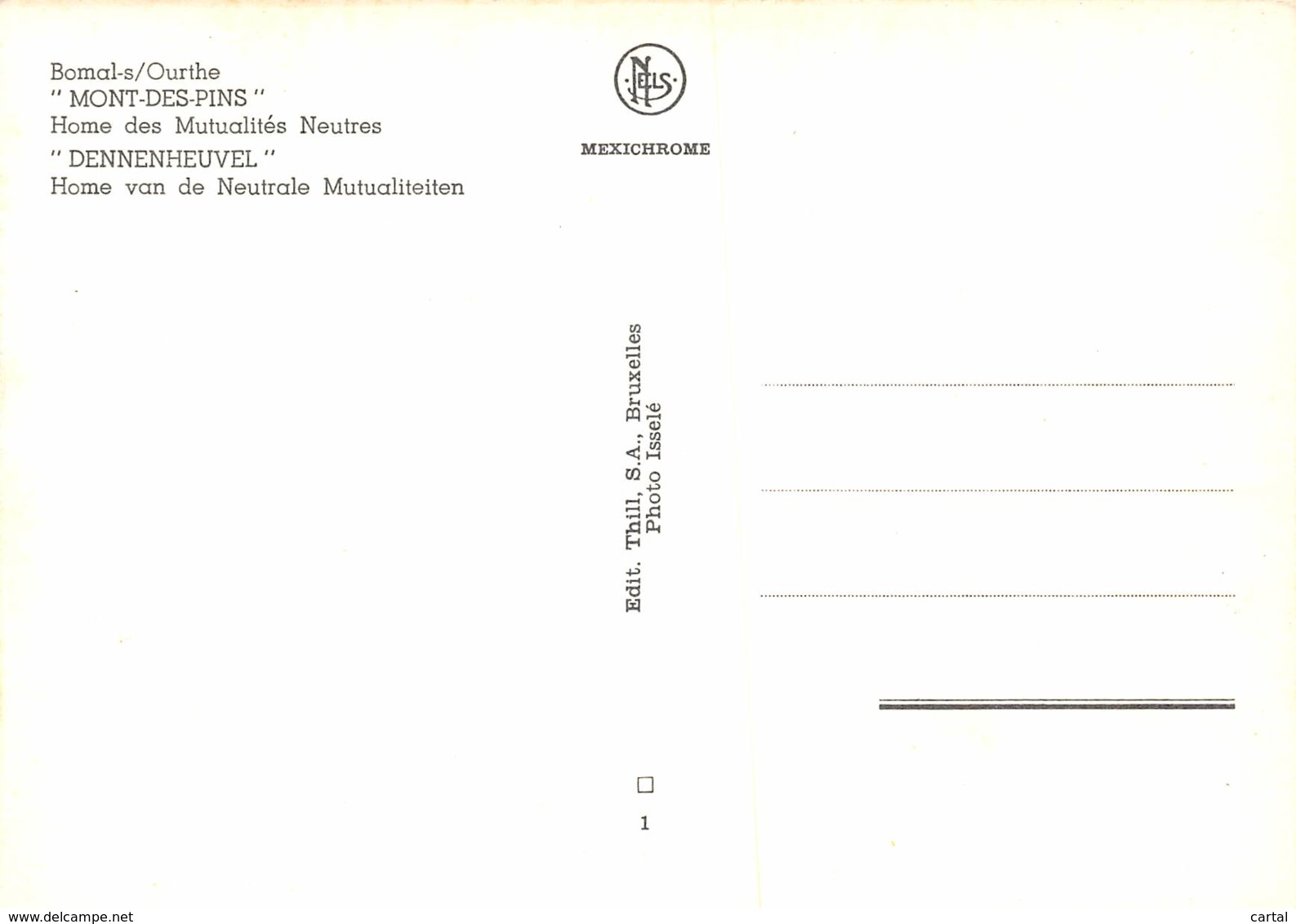 CPM - BOMAL-s/OURTHE - "MONT-DES-PINS" - Home Des Mutualités Neutres - Durbuy