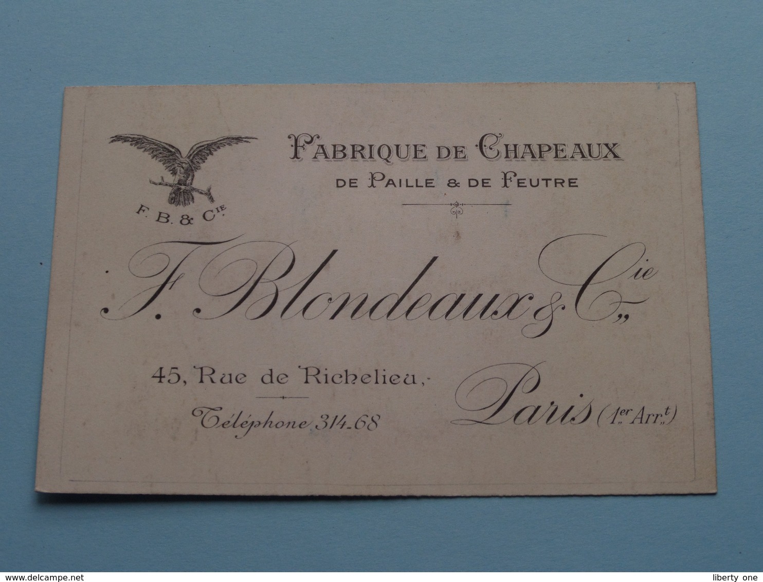 Fabr. De Chapeaux " F. BLONDEAUX & Cie " 45 Rue De Richelieu PARIS ( Voir / Zie Foto ) ! - Visiting Cards