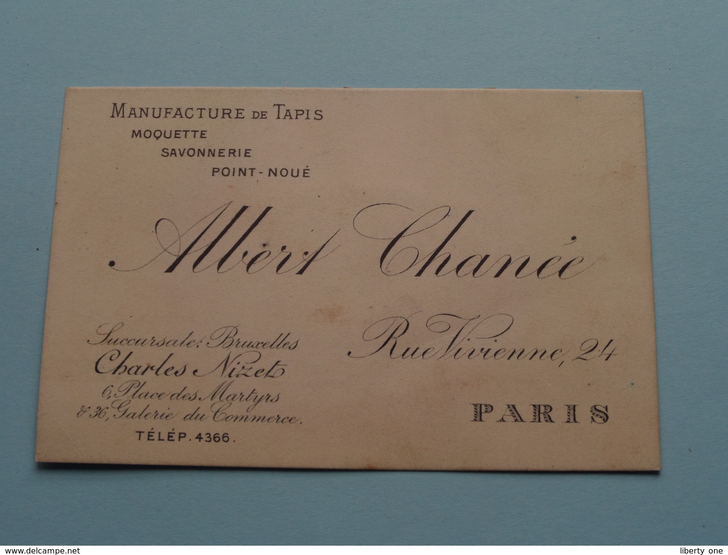 Manufact. De TAPIS " Albert Chanée " 24 Rue Vivienne PARIS / Succr. Charles Nizet Bruxelles( Voir / Zie Foto ) ! - Visitenkarten