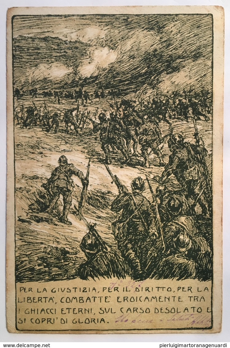 30082 Per La Giustizia, Per Il Diritto, Per La Libertà, Combattè Eroicamente Tra I Ghiacci Eterni Del Carso Desolato .. - Guerra 1914-18