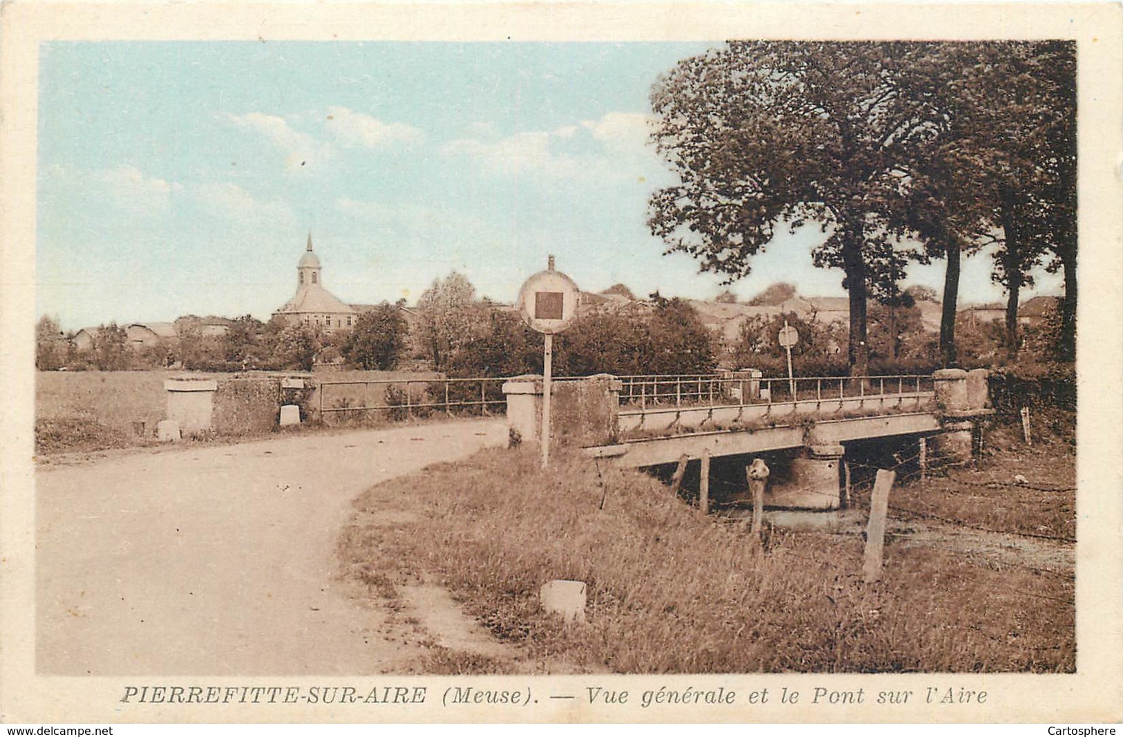 CPA 55 Meuse Pierrefitte Sur Aire Vue Générale Et Le Pont Sur L'Aire - Pierrefitte Sur Aire