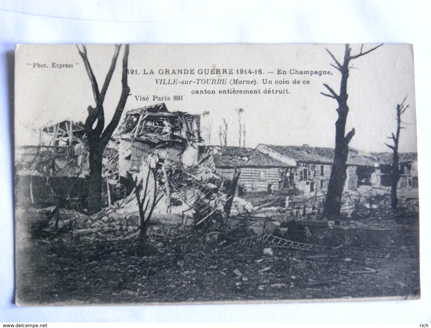 CPA (51) Marne - VILLE Sur TOURBE - Grande Guerre, Un Coin De Ce Canton Entièrement Dédruit - Ville-sur-Tourbe