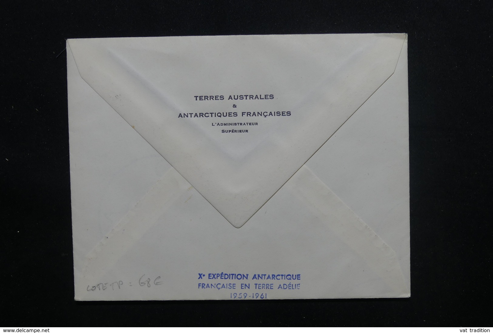 T.A.A.F. - Enveloppe De La Xème Expédition En Terre Adélie En 1960, Affranchissement Plaisant - L 48568 - Briefe U. Dokumente