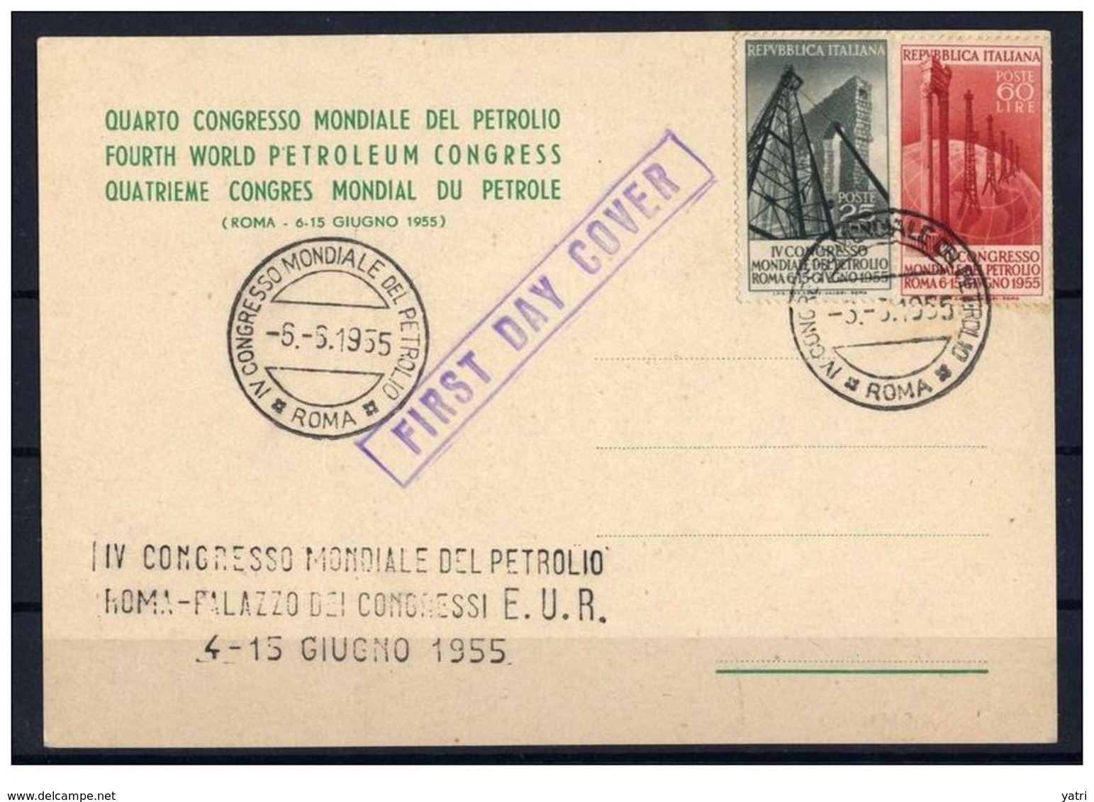 Italia (1955) - Petrolio FDC Su Cartolina Del Congresso - FDC