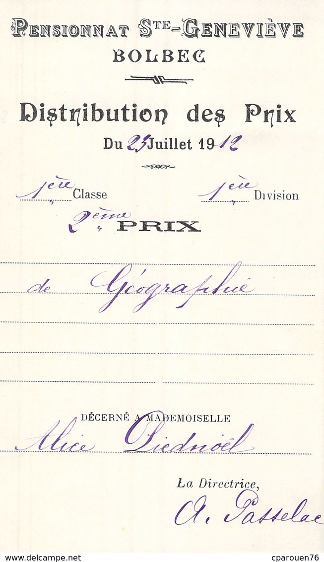 Distribution De Prix Pension Sainte Geneviève Bolbec 1912 2ème Prix Géographie Alice Piednoël - Diplômes & Bulletins Scolaires