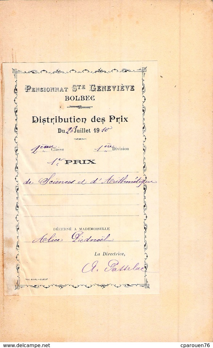 Distribution De Prix Pension Sainte Geneviève Bolbec 1er Prix De Sciences Et D'arythmétique 1910   Alice Piednoël - Diplomi E Pagelle