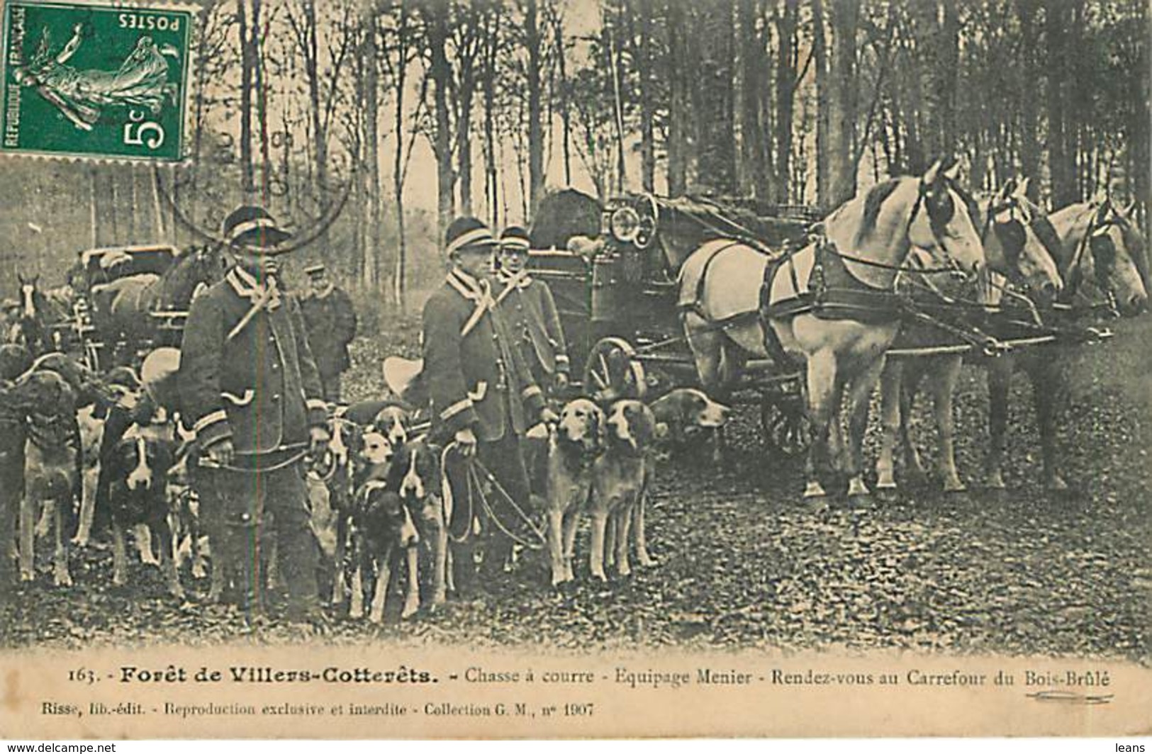 VILLERS COTTERETS - CHASSE A COURRE - EQUIPAGE MENIER - RDV Au Carrefour Du Bois-Brûlé - 163 - édit Risse - Villers Cotterets