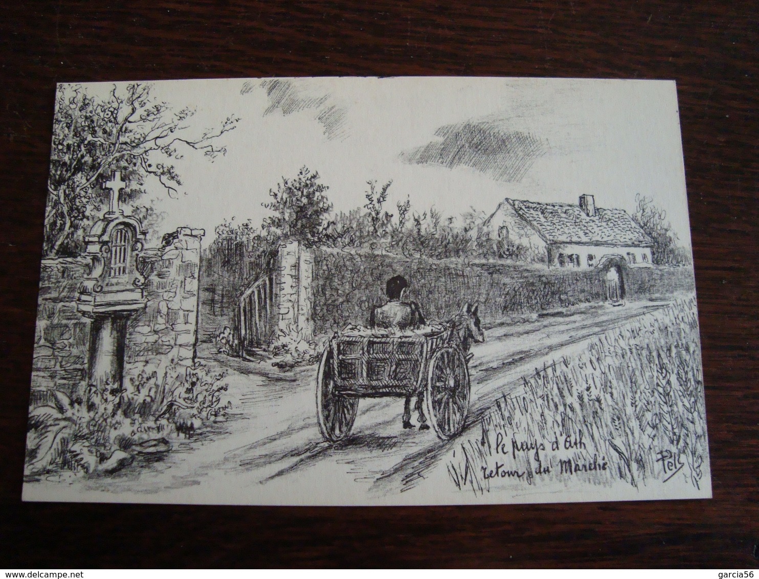 Le Pays D'Ath Retour Du Marché Dessin De Pels (chemin De Lanquesaint) (2 Scans) (Marcel Depelsenaire) (15,6 Cm/ 10,2cm) - Ath