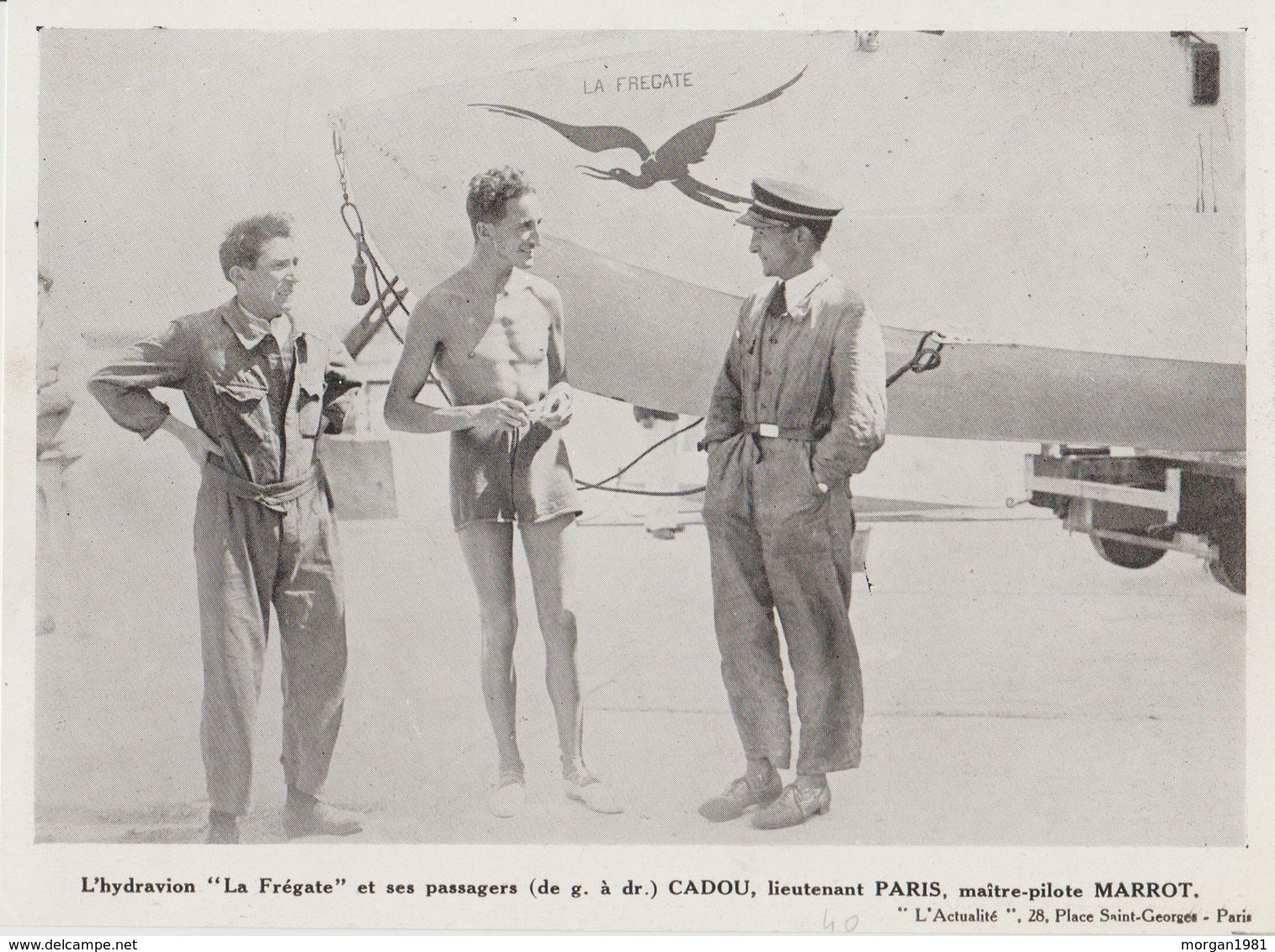 . PHOTO DE PRESSE  18  Cm X 13  Cm L' HYDRAVION     LA FREGATE   CADOU. LIEUTENANT PARIS MAITRE PILOTE MARROT - ....-1914: Precursors