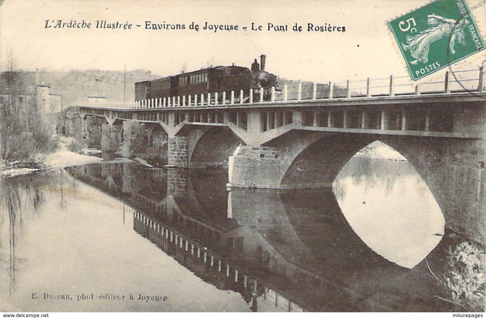 07 ARDECHE Le Train Tramway Sur Le Pont De ROSIERES Près De JOYEUSE - Autres & Non Classés