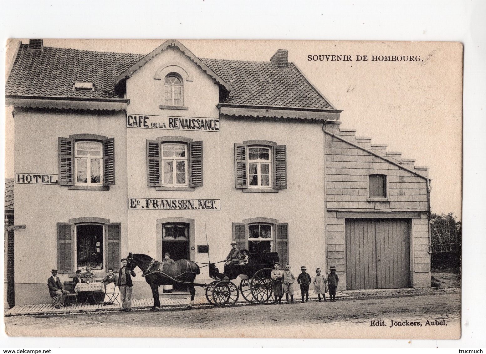 19 - HOMBOURG - Café De La Renaissance  Ed. FRANSSEN   *attelage*belle Animation* - Plombières