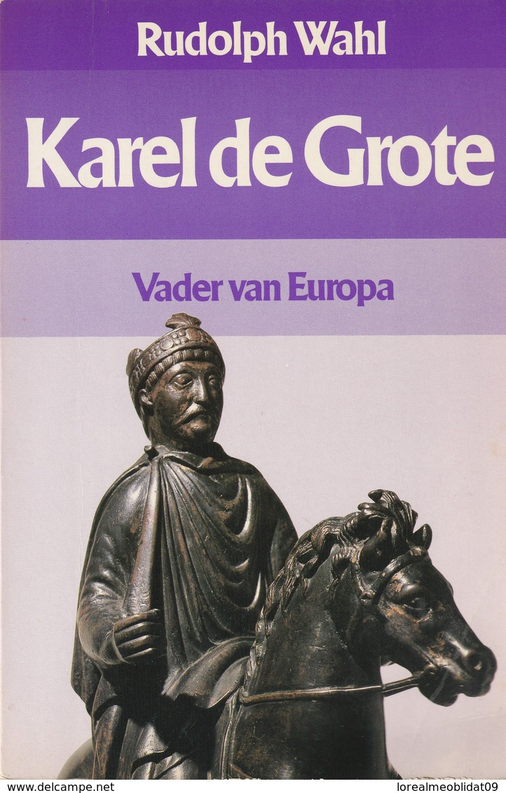 Karel De Grote Van Rudolph Wahl - Geschiedenis