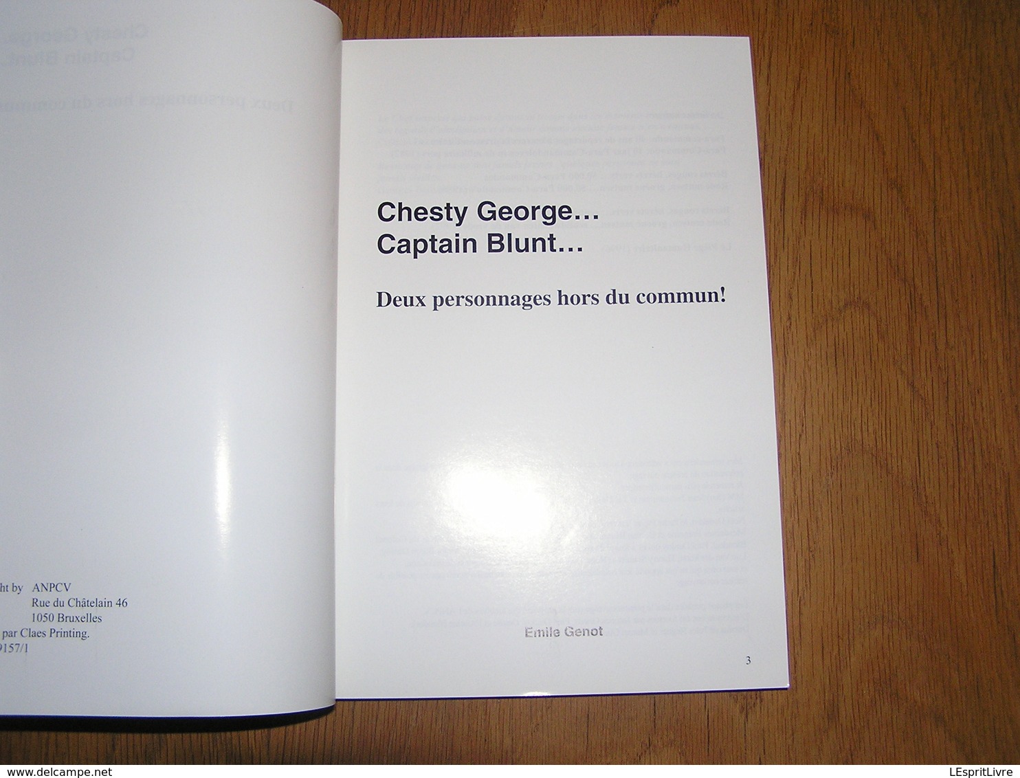 CHESTY GEORGE CAPTAIN BLUNT Biographies Georges Danloy E Blondeel Para Commando SAS Armée Belge Belgique Parachutiste - Oorlog 1939-45