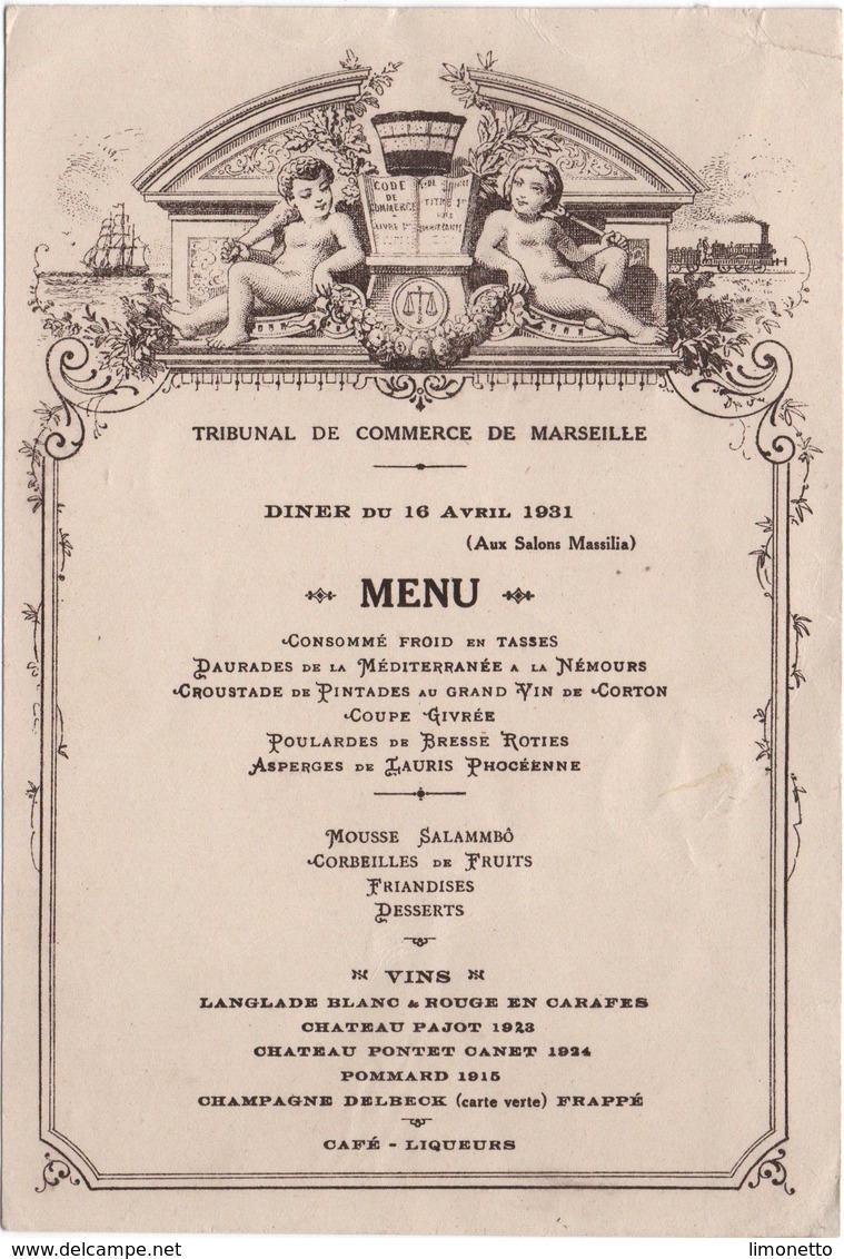 MENUS -1931- Diner - Tribunal De Commerce De Marseille - 16 04 1931 - 2 Pages    17 X 11.5 - Menu