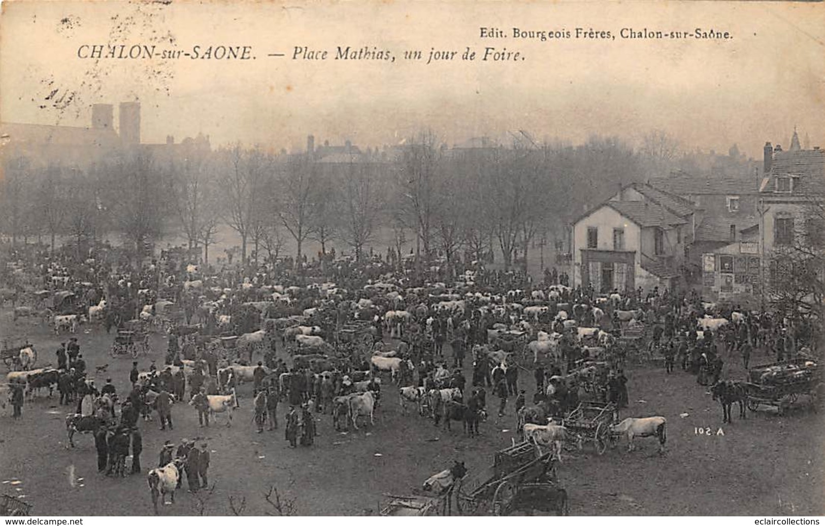 Chalon Sur Saône      71     Place Mathias Un Jour De Foire         (voir Scan) - Chalon Sur Saone