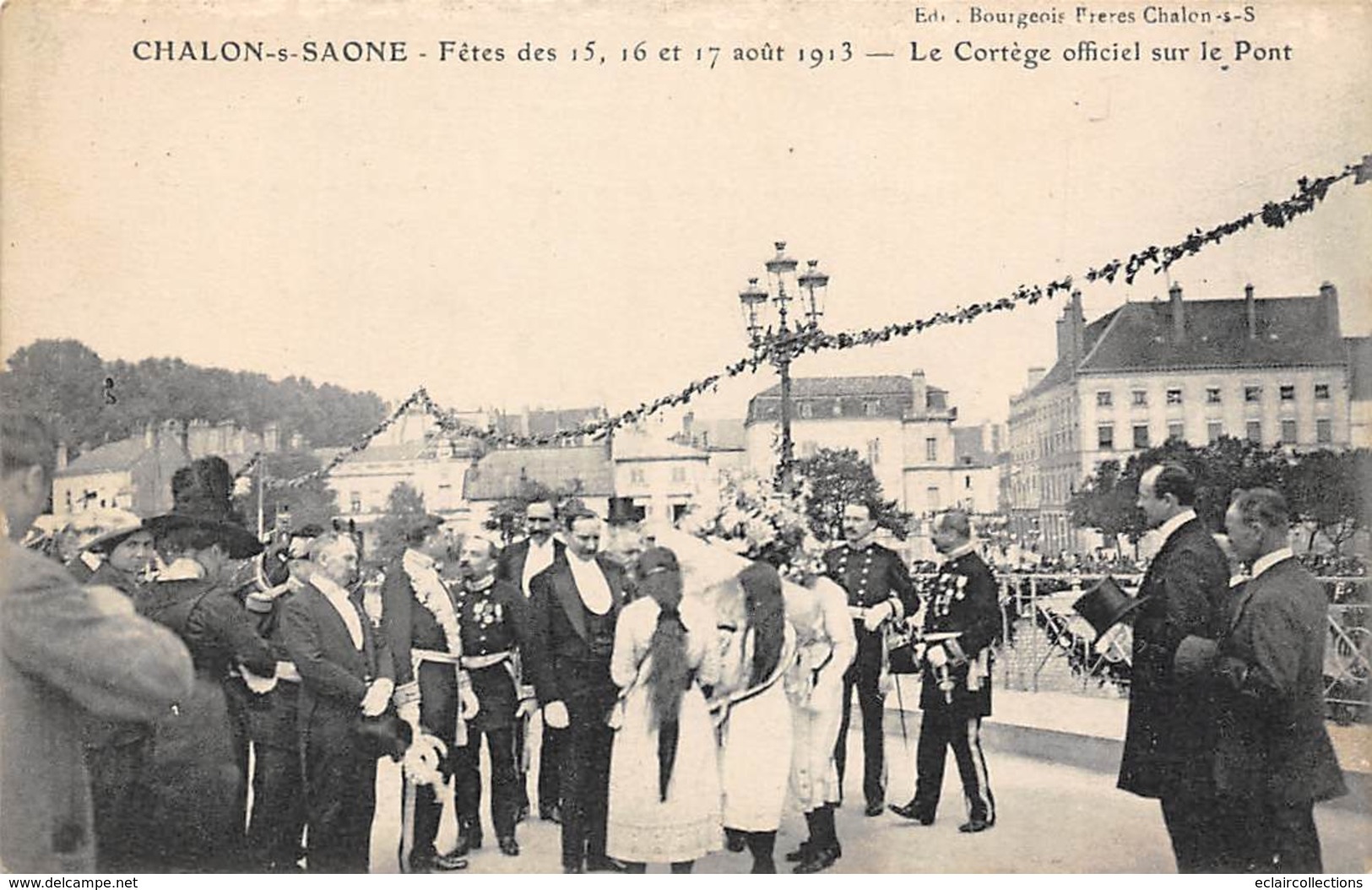 Chalon Sur Saône      71       Fêtes De 1913 Le Cortège Officiel Sur Le Pont       (voir Scan) - Chalon Sur Saone