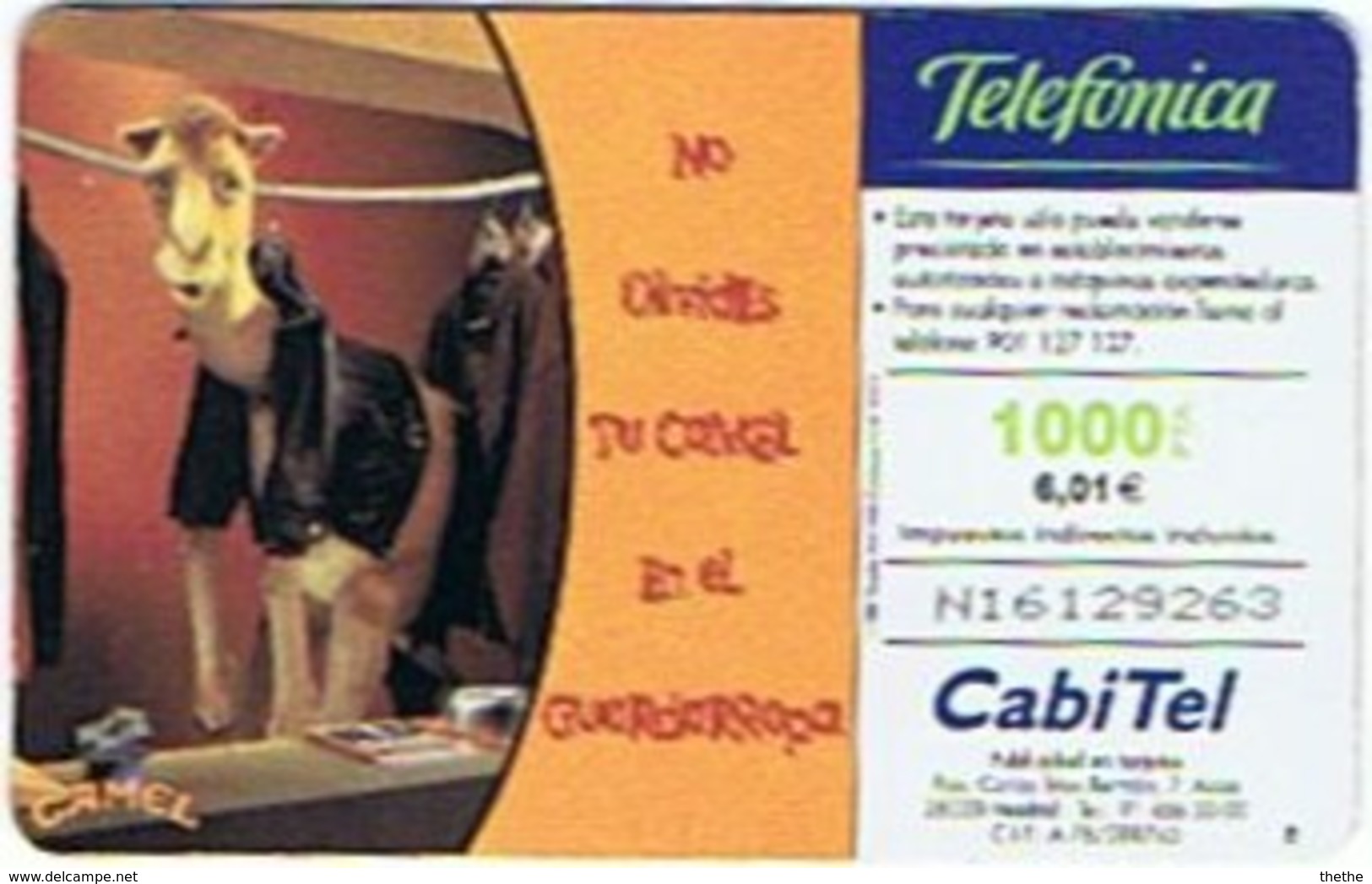 Espagne - CAMEL - Cigarettes 1000 Ptas - 6,01€ (Il Y A Toujours Du Temps Pour Un Chameau Rapide) - Werbung