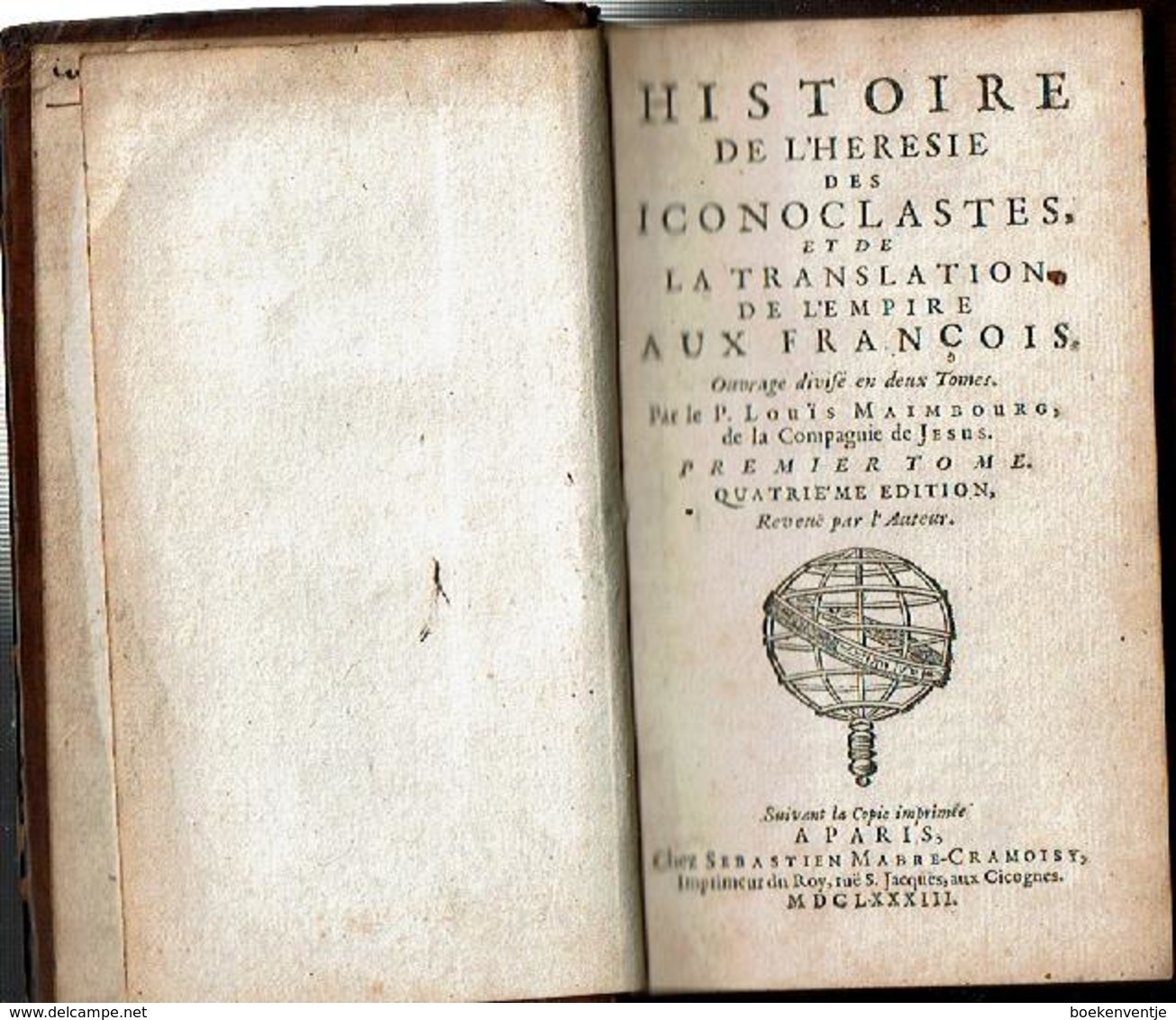 Histoire De L'Heresie Des Iconoclastes, Et De La Translation Aux François (T 1er) - Tot De 18de Eeuw