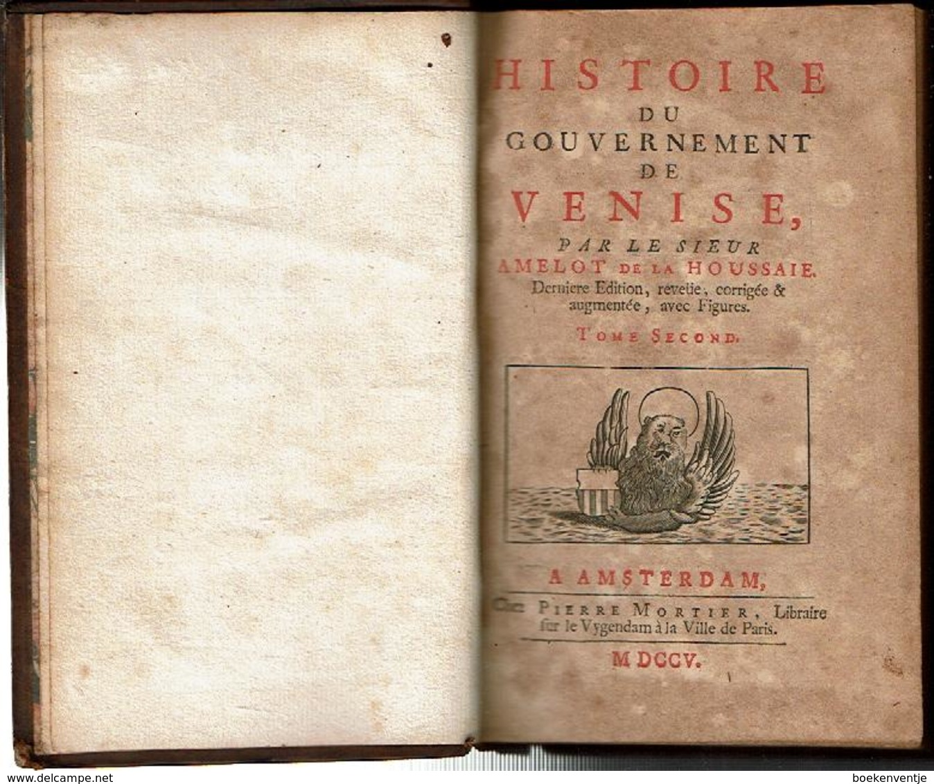 Histoire Du Gouvernement De Venise. (Tôme 2 Et 3) - 1701-1800