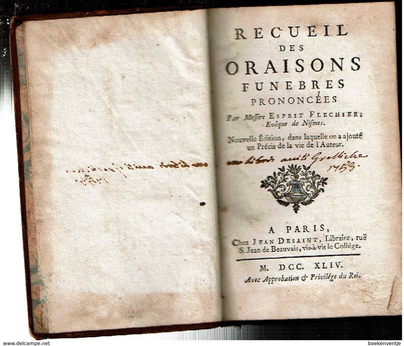 Recueil Des Oraisons Funèbres Prononcées Par Messire Esprit Flechier évêque De Nisme. - 1701-1800