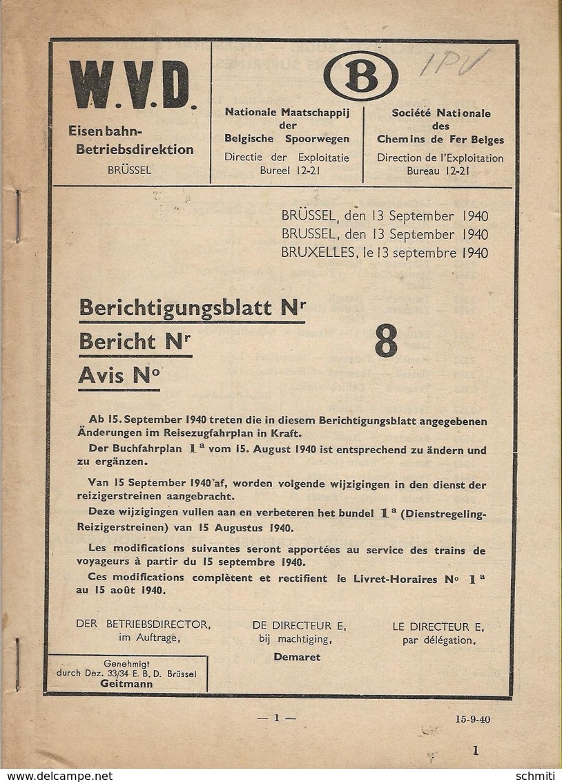 -Document Officiel SNCB-Avis N°8 Du:13/ 09/1940(90pages)  + N°9 Du 14/09/1940-Modifications D'horaires + Renseignements - Chemin De Fer