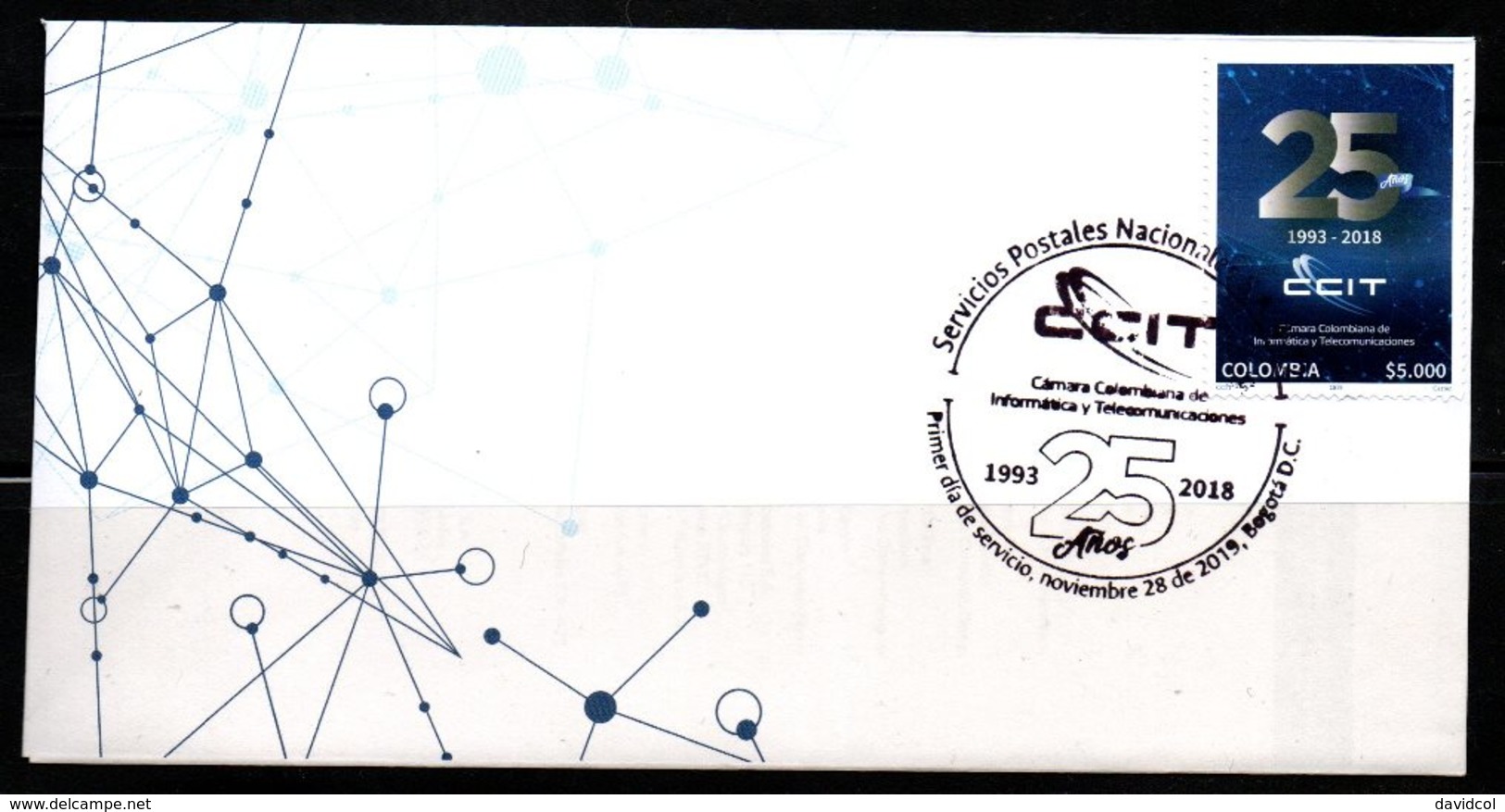 COLOMBIA- 2019 - FDC / SPD - COLOMBIAN CHAMBER OF INFORMATICS AND TELECOMMUNICATIONS, 25 YEARS - Colombia