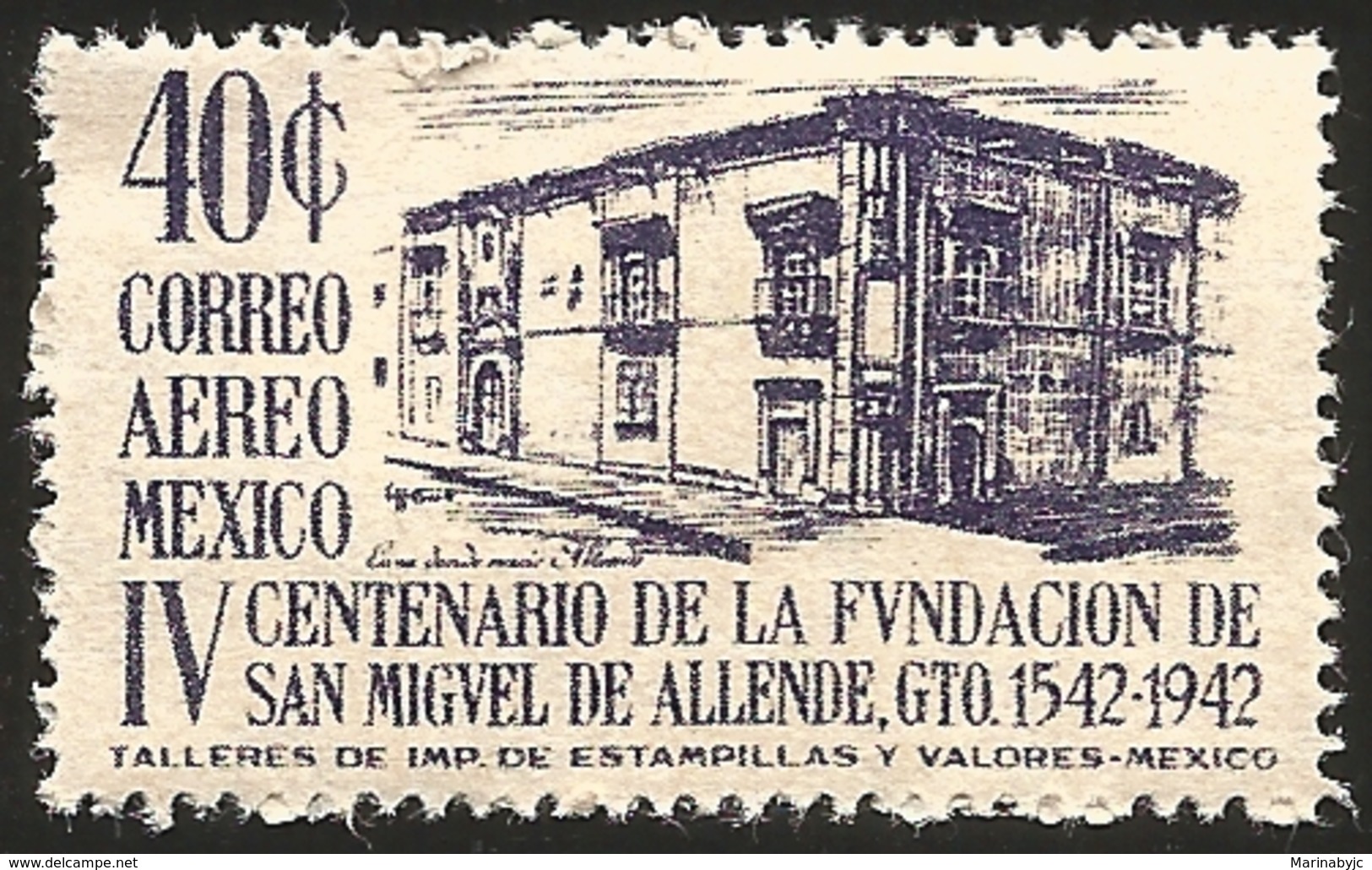 J) 1943 MEXICO, IV CENTENARY OF THE FOUNDATION OF SAN MIGUEL DE ALLENDE, GUANAJUATO, SCOTT C130, 40 CENTS PURPLE, MNH - Messico