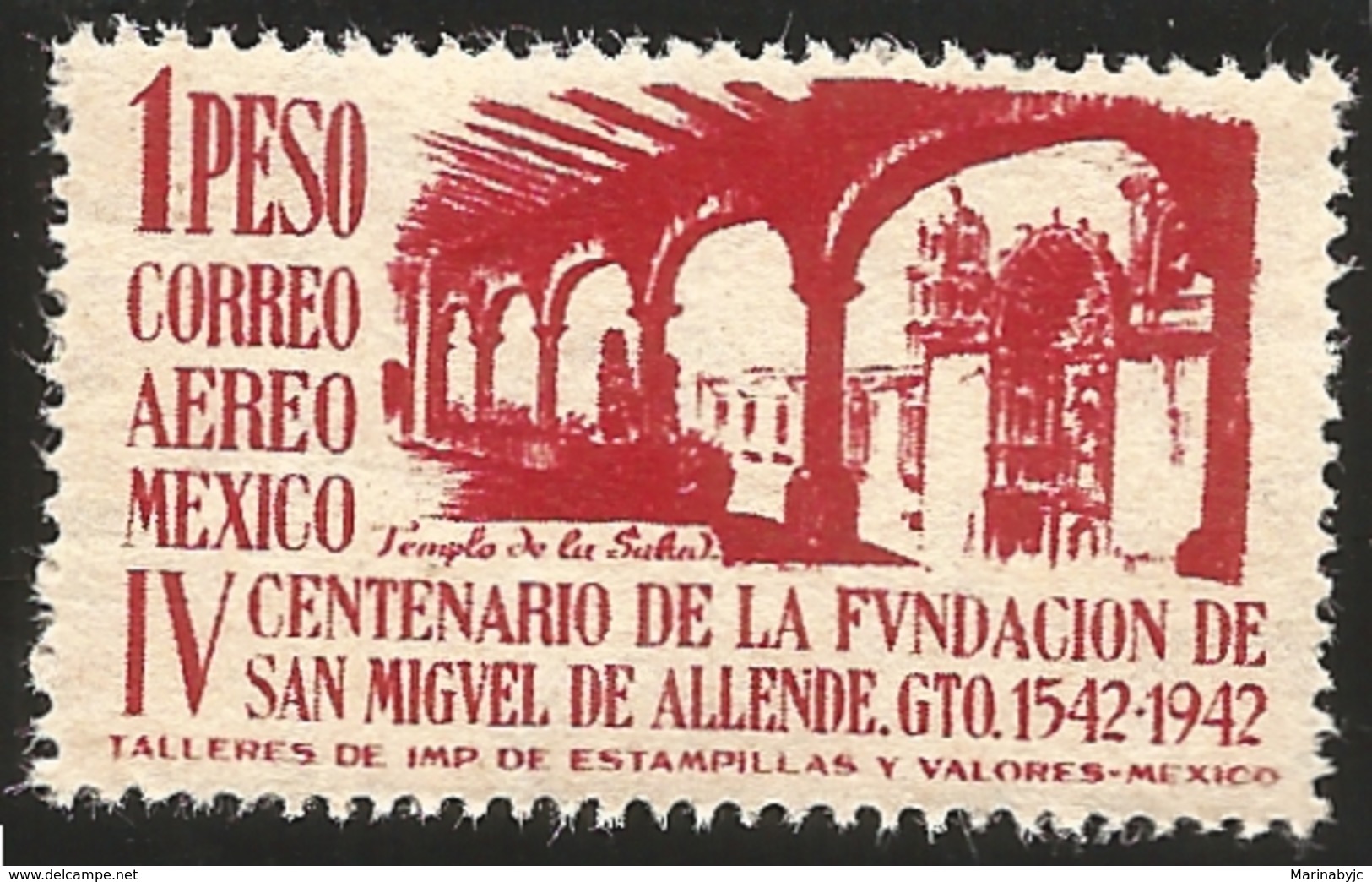 J) 1943 MEXICO, IV CENTENARY OF THE FOUNDATION OF SAN MIGUEL DE ALLENDE, GUANAJUATO, SCOTT C131, 1 PESO RED, MNH - Messico