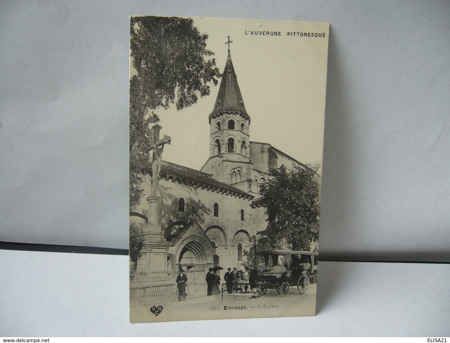 L'AUVERGNE PITTORESQUE 1431. ENNEZAT 63 PUY DE DÔME L'EGLISE CPA Vcd - Ennezat