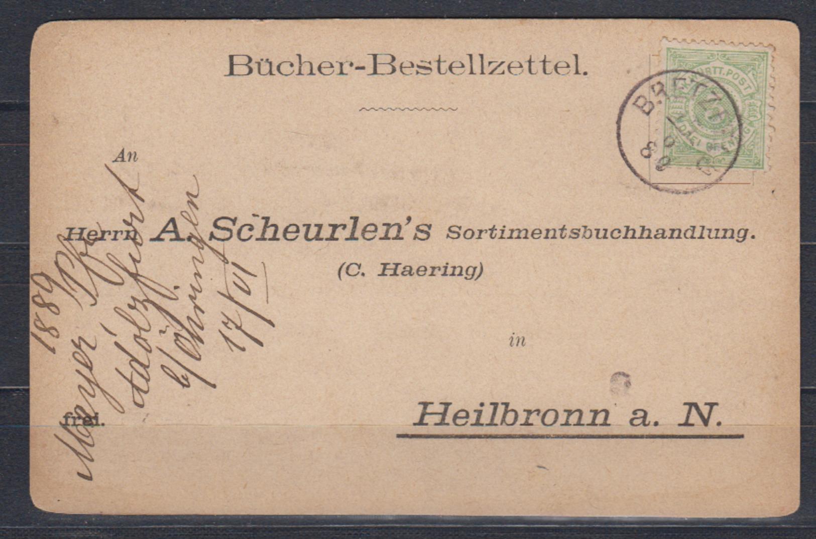 Württemberg Bücher-Bestellzettel Mit 1x 44 Ab Bretzfeld 1880 Nach Heilbronn - Other & Unclassified