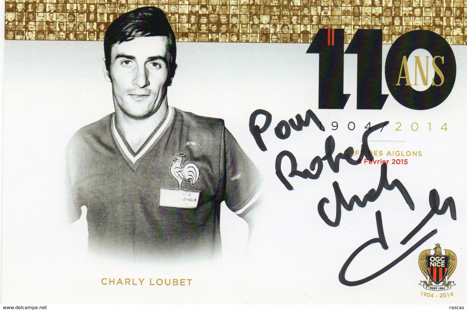 PHOTO - J - PHOTO DEDICACEE DU FOOTBALLEUR DE L'OGCN NICE ET DE L'EQUIPE DE FRANCE CHARLY LOUBET - Signed Photographs